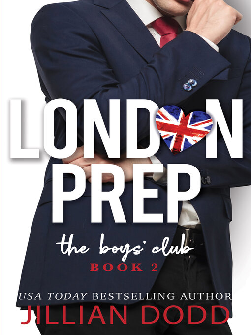 Title details for The Boys' Club by Jillian Dodd - Available